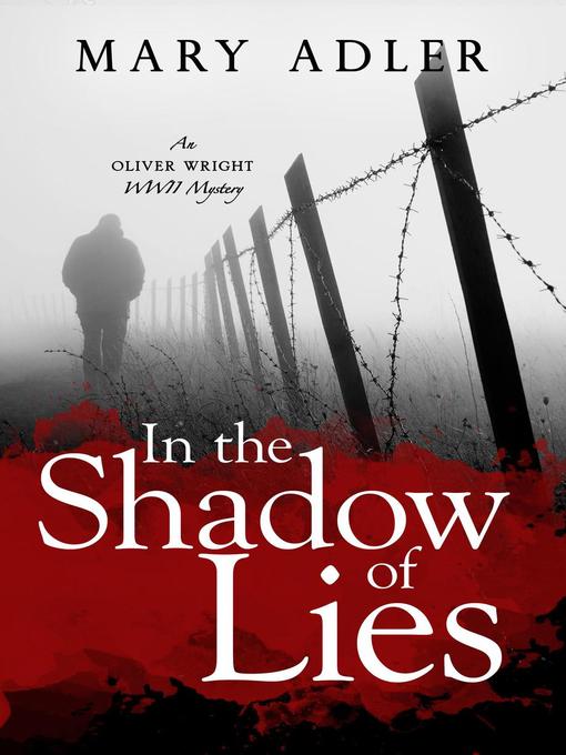 Title details for In the Shadow of Lies by Mary Adler - Available